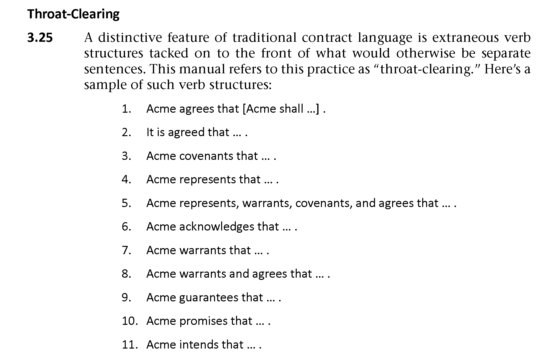 I mention this because of an exchange I had today with Matt Boyd on the LinkedIn group A Manual of Style for Contract Drafting. Here's the pertinent extract ...